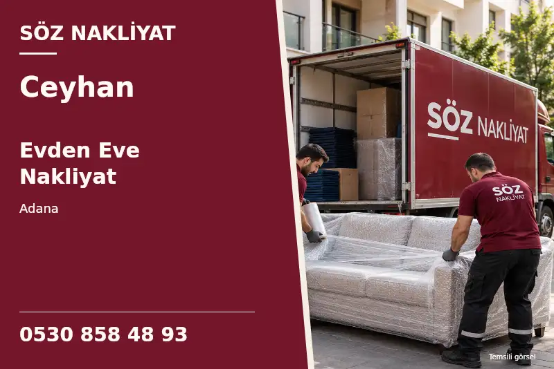 Ceyhan Evden Eve Nakliyat — Adana — Söz Nakliyat — 0530 858 48 93; temsili görsel