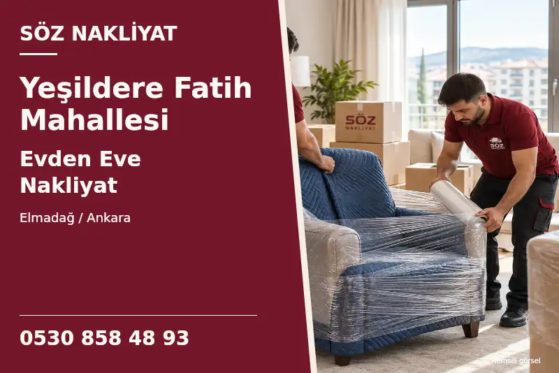 Yeşildere Fatih Mahallesi Evden Eve Nakliyat — Elmadağ / Ankara — Söz Nakliyat — 0530 858 48 93; temsili görsel