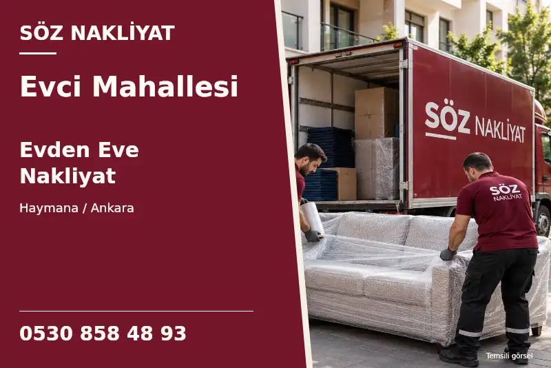 Evci Mahallesi Evden Eve Nakliyat — Haymana / Ankara — Söz Nakliyat — 0530 858 48 93; temsili görsel