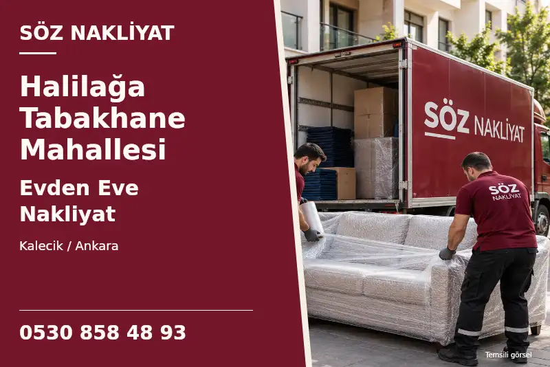 Halilağa Tabakhane Mahallesi Evden Eve Nakliyat — Kalecik / Ankara — Söz Nakliyat — 0530 858 48 93; temsili görsel