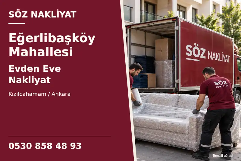 Eğerlibaşköy Mahallesi Evden Eve Nakliyat — Kızılcahamam / Ankara — Söz Nakliyat — 0530 858 48 93; temsili görsel