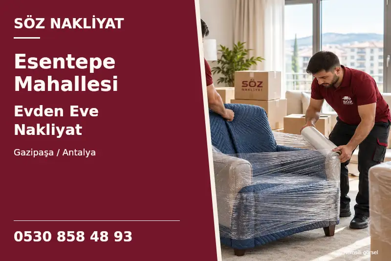 Esentepe Mahallesi Evden Eve Nakliyat — Gazipaşa / Antalya — Söz Nakliyat — 0530 858 48 93; temsili görsel