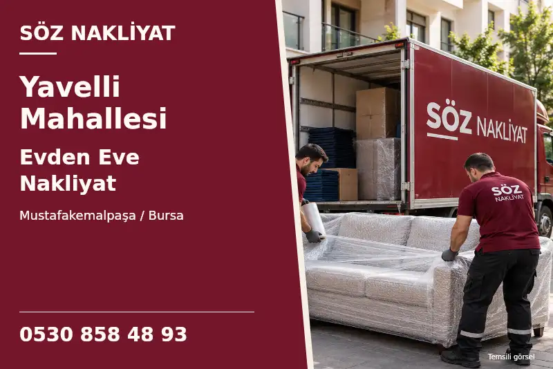 Yavelli Mahallesi Evden Eve Nakliyat — Mustafakemalpaşa / Bursa — Söz Nakliyat — 0530 858 48 93; temsili görsel