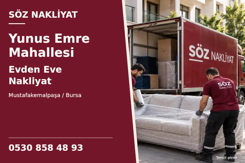 Yunus Emre Mahallesi Evden Eve Nakliyat — Mustafakemalpaşa / Bursa — Söz Nakliyat — 0530 858 48 93; temsili görsel