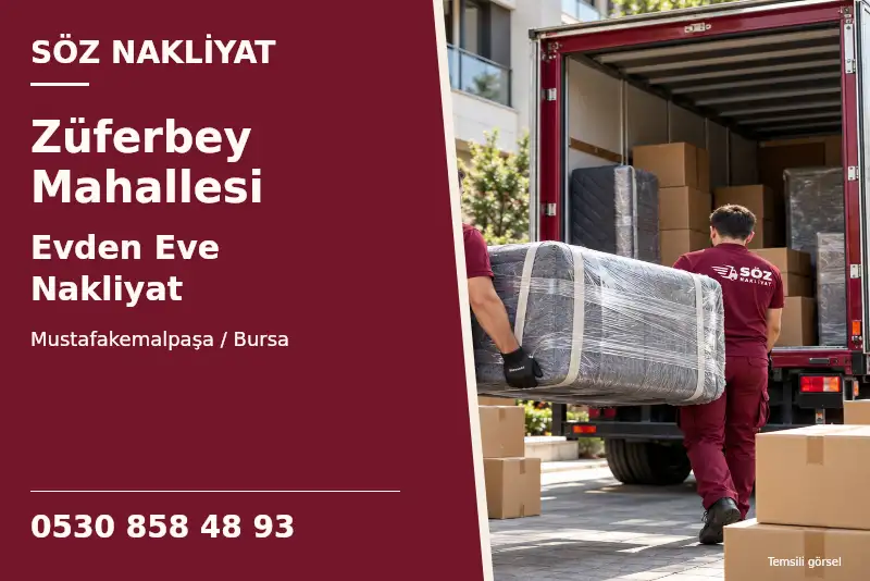 Züferbey Mahallesi Evden Eve Nakliyat — Mustafakemalpaşa / Bursa — Söz Nakliyat — 0530 858 48 93; temsili görsel