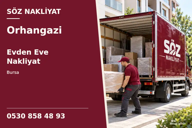 Orhangazi Evden Eve Nakliyat — Bursa — Söz Nakliyat — 0530 858 48 93; temsili görsel