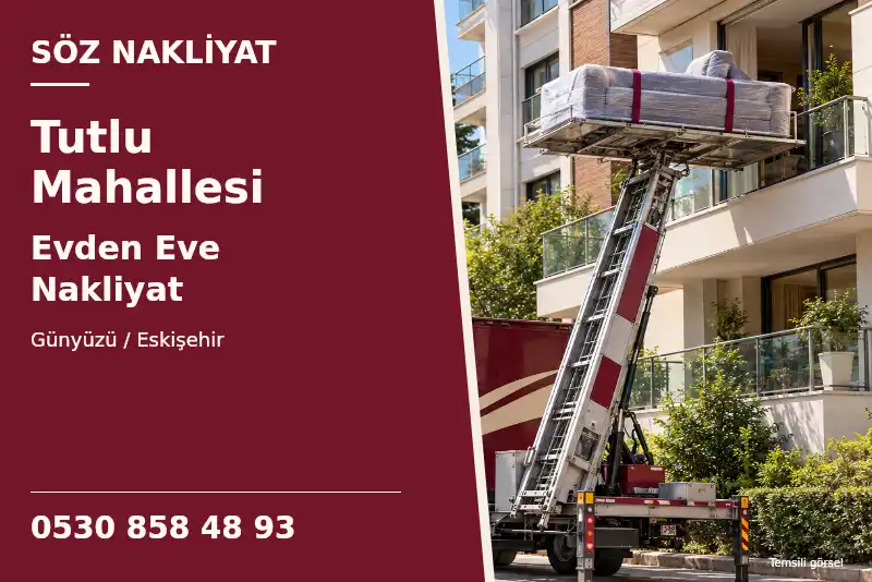Tutlu Mahallesi Evden Eve Nakliyat — Günyüzü / Eskişehir — Söz Nakliyat — 0530 858 48 93; temsili görsel