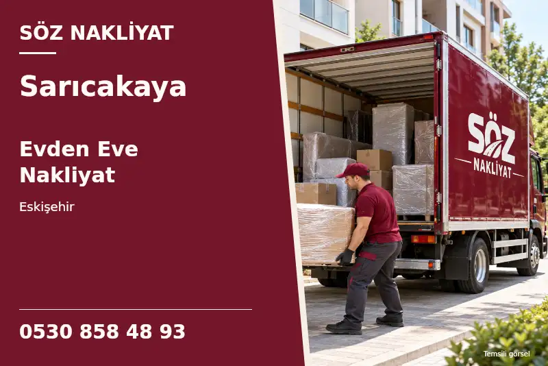 Sarıcakaya Evden Eve Nakliyat — Eskişehir — Söz Nakliyat — 0530 858 48 93; temsili görsel
