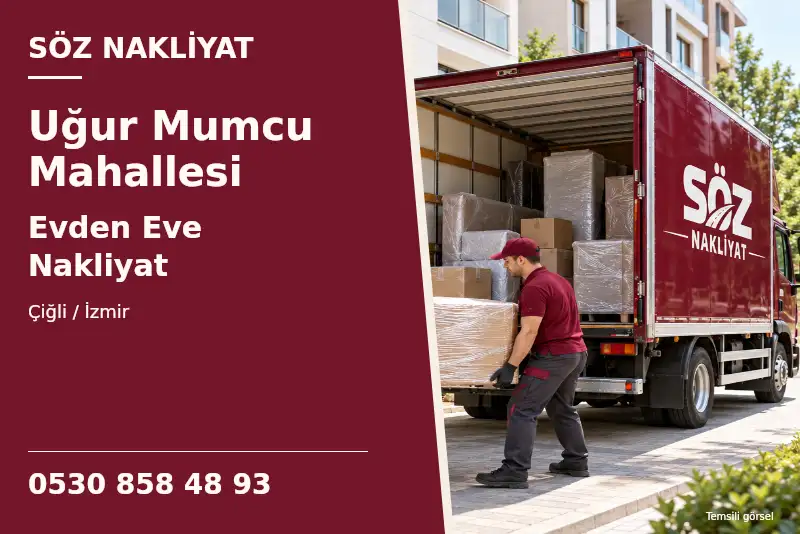 Uğur Mumcu Mahallesi Evden Eve Nakliyat — Çiğli / İzmir — Söz Nakliyat — 0530 858 48 93; temsili görsel