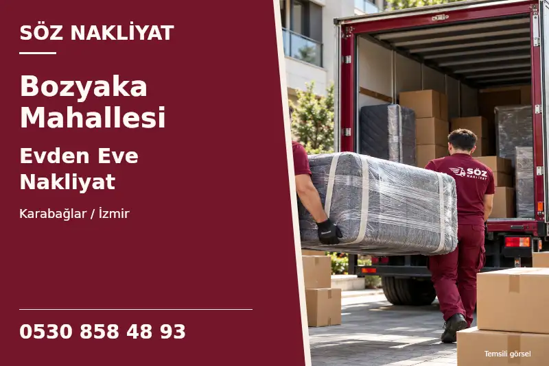 Bozyaka Mahallesi Evden Eve Nakliyat — Karabağlar / İzmir — Söz Nakliyat — 0530 858 48 93; temsili görsel