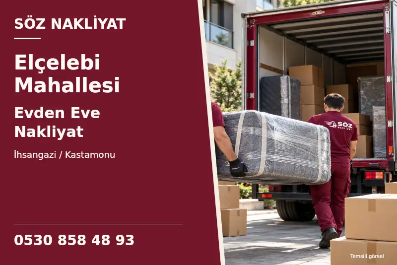 Elçelebi Mahallesi Evden Eve Nakliyat — İhsangazi / Kastamonu — Söz Nakliyat — 0530 858 48 93; temsili görsel