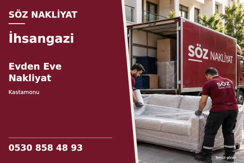 İhsangazi Evden Eve Nakliyat — Kastamonu — Söz Nakliyat — 0530 858 48 93; temsili görsel