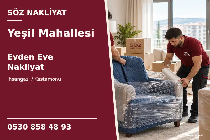 Yeşil Mahallesi Evden Eve Nakliyat — İhsangazi / Kastamonu — Söz Nakliyat — 0530 858 48 93; temsili görsel