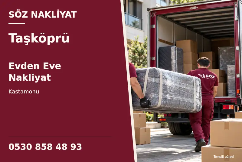 Taşköprü Evden Eve Nakliyat — Kastamonu — Söz Nakliyat — 0530 858 48 93; temsili görsel