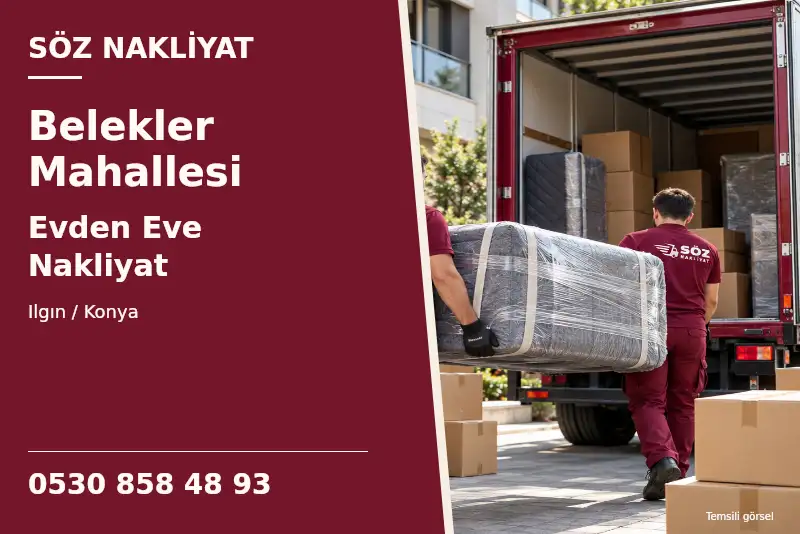 Belekler Mahallesi Evden Eve Nakliyat — Ilgın / Konya — Söz Nakliyat — 0530 858 48 93; temsili görsel