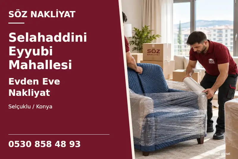 Selahaddini Eyyubi Mahallesi Evden Eve Nakliyat — Selçuklu / Konya — Söz Nakliyat — 0530 858 48 93; temsili görsel