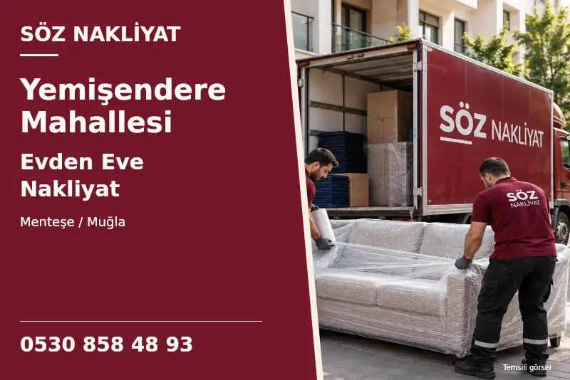 Yemişendere Mahallesi Evden Eve Nakliyat — Menteşe / Muğla — Söz Nakliyat — 0530 858 48 93; temsili görsel