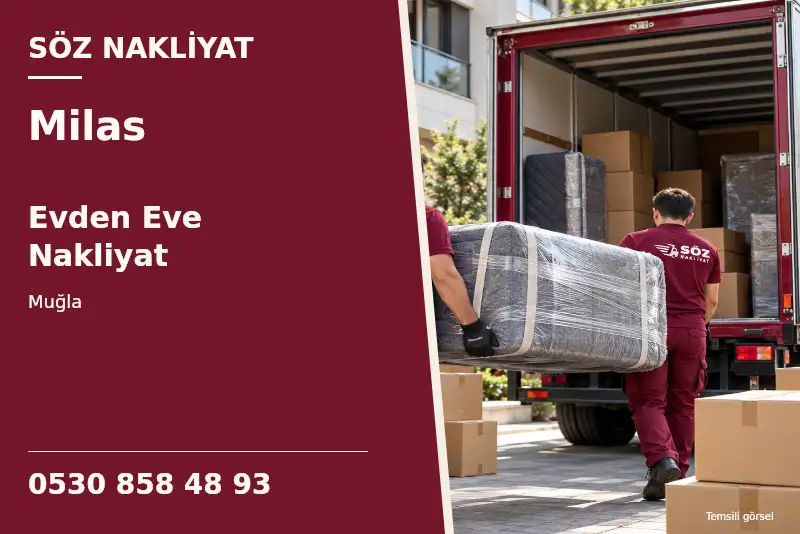 Milas Evden Eve Nakliyat — Muğla — Söz Nakliyat — 0530 858 48 93; temsili görsel