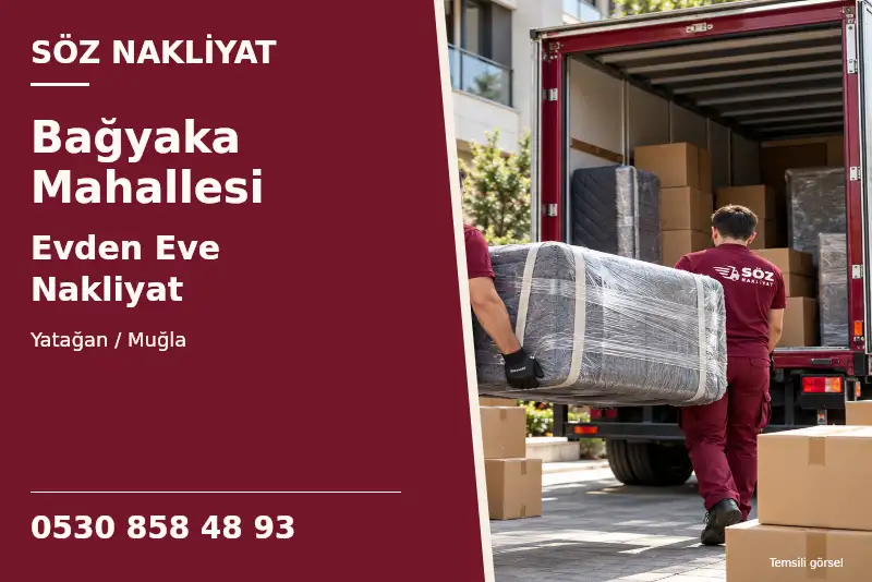 Bağyaka Mahallesi Evden Eve Nakliyat — Yatağan / Muğla — Söz Nakliyat — 0530 858 48 93; temsili görsel