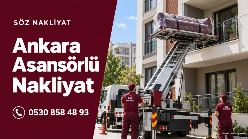 Söz Nakliyat — Ankara Asansörlü Nakliyat — 0530 858 48 93. Temsili tanıtım görseli.